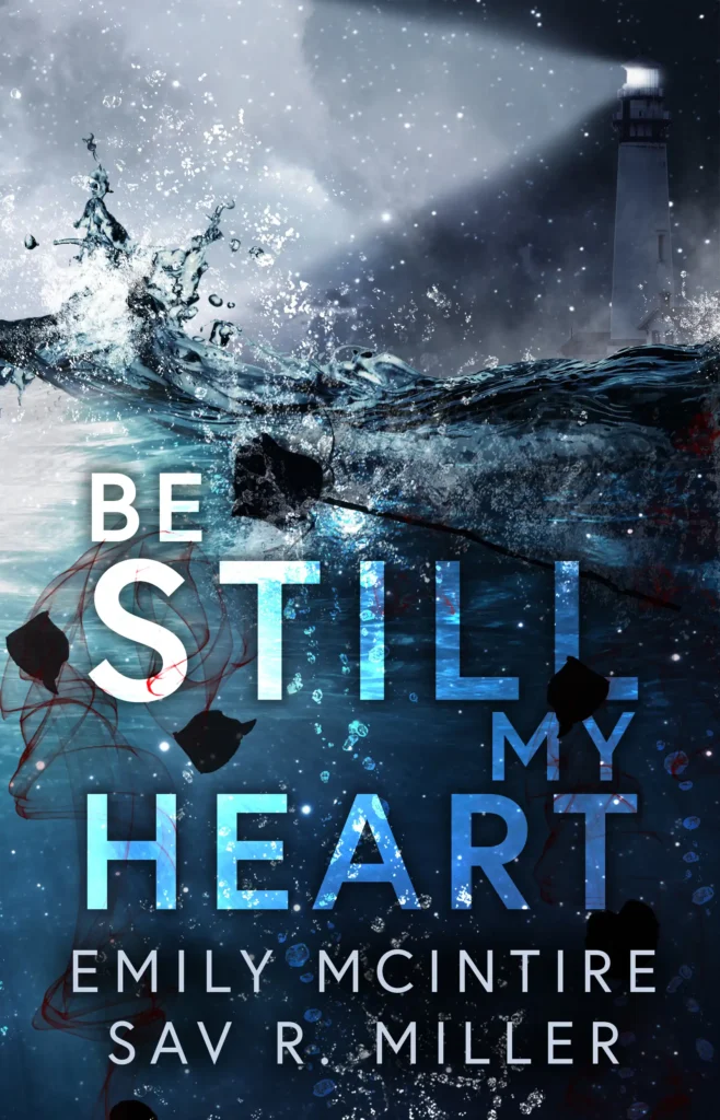 Be still my heart