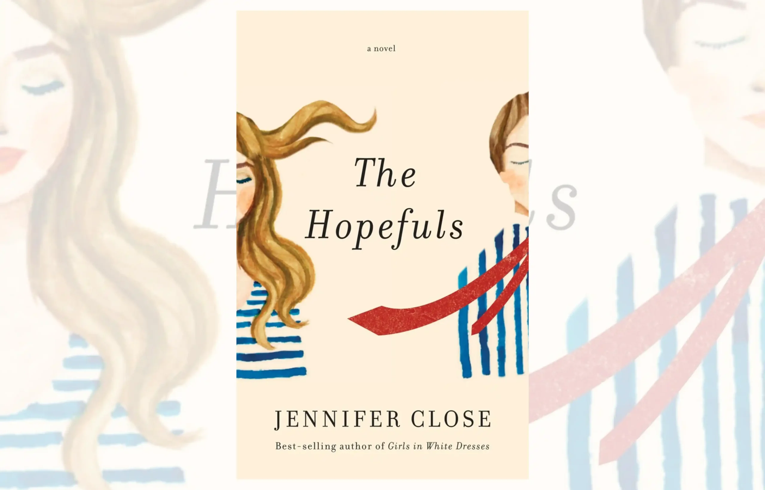Review: The Hopefuls by Jennifer Close