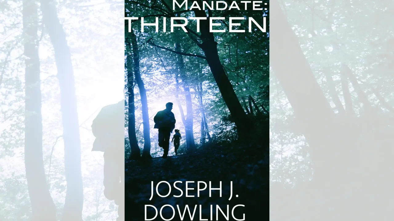 Review – Mandate: THIRTEEN by Joseph J. Dowling